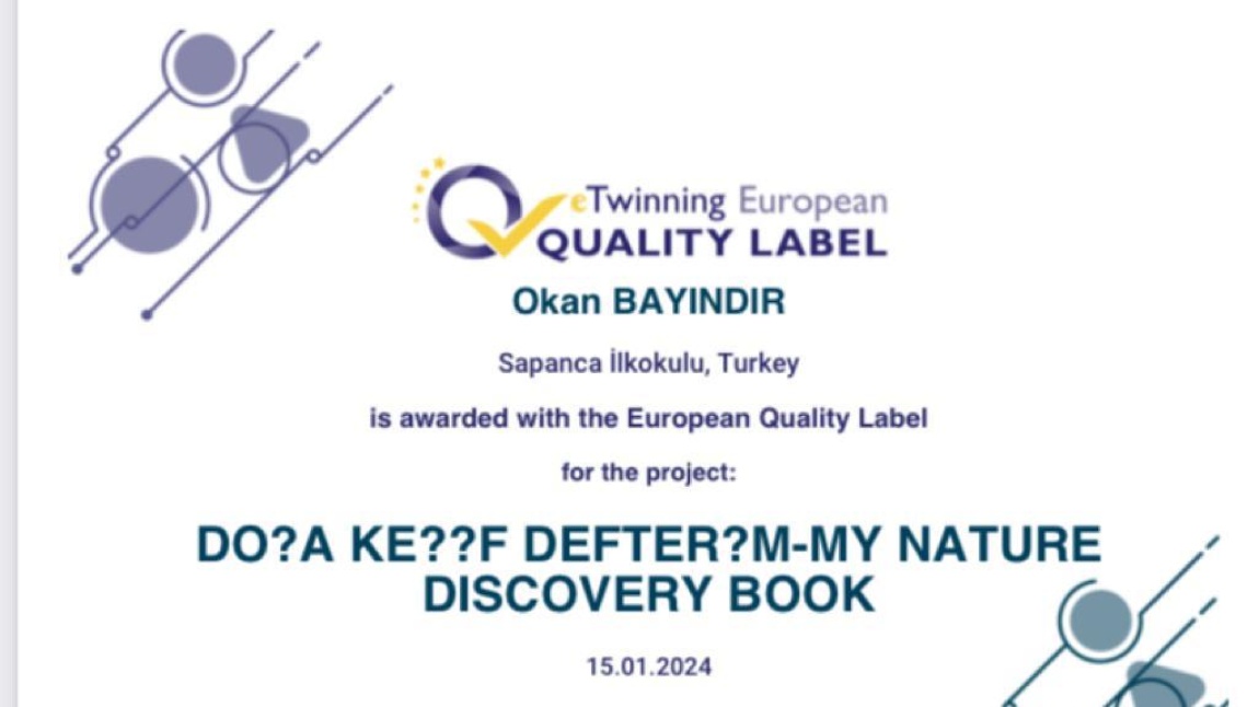 İki eTwinning projemiz Avrupa Kalite Etiketi aldı.